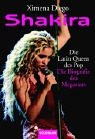 Shakira. Die Latin Queen des Pop.