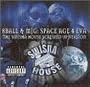 Space Age 4 Eva: Swisha House Screwed Up Version