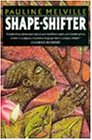 Cover image : Shape-shifter (Picador Books)