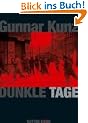 Dunkle Tage: Ein Kriminalroman aus dem Berlin der Weimarer Republik