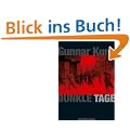 Dunkle Tage: Ein Kriminalroman aus dem Berlin der Weimarer Republik