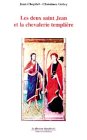 Les deux saint Jean et la Chevalerie templière