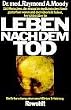 Leben nach dem Tod