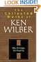 The Collected Works of Ken Wilber, Volume 6