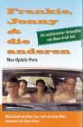 Frankie, Jonny und die anderen... Schattenkämpfer [VHS]