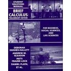 Brief Calculus: For Business, Social Sciences, and Life Sciences, Preliminary Edition,... by Deborah Hughes Hallett, Andrew M. Gleason, Patti Frazer Lock, and Daniel E. Flath
