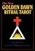 Golden Dawn Magical Tarot