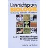 Band 17: Wechselbeziehungen im Lebensraum Wald. Unterrichtspraxis Biologie
