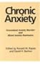 Chronic Anxiety: Generalized Anxiety Disorder and Mixed Anxiety-Depression