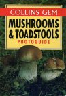 Collins Gem Mushrooms and Toadstools Photoguide (Gem Photoguide)