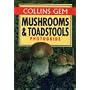 Collins Gem Mushrooms and Toadstools Photoguide (Gem Photoguide)