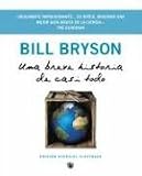Una breve historia de casi todo / A Short History of Nearly Everything
