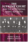The Supreme Court and the Attitudinal Model Revisited