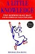 A Little Knowledge: What Archimedes Really Meant and 80 Other Key Ideas Explained