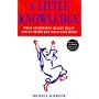 A Little Knowledge: What Archimedes Really Meant and 80 Other Key Ideas Explained