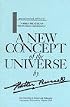 A New Concept of the Universe