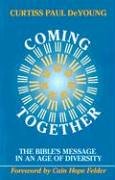 Coming Together: The Bible's Message in an Age of Diversity under Black Theology in The Books Store