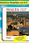 N&uuml;tzliche Reisetips von A-Z, Malta, Gozo und Comino - Peter Kanzler