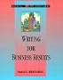 Writing for Business Results
