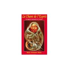Le Chant de l'Esprit - La sagesse visionnaire de No-Eyes