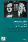 Zoom Produkt-Bild: Donoso Cortes und Carl Schmitt