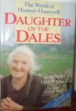 Daughter of the Dales : the world of Hannah Hauxwell
