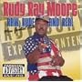 "Rudy Ray Moore - Raw, Rude & Real: More Greatest Hits"