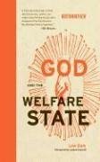 God and the Welfare State (Boston Review Books)