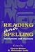 Book Reading and Spelling: Development and Disorders