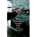Goliaths Falle. Israelis und Pal�stinenser im W�rgegriff.