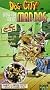 Much Ado About Mad Dog [VHS]