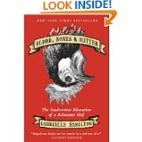 BLOOD, BONES AND BUTTER (HARDCOVER)