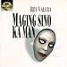 Maging Sino Ka Man Maging Sino Ka Man
