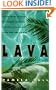 Lava: A Novel