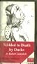 Nibbled to Death By Ducks (A Jimmy Flannery Mystery)