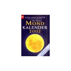 Heyne Kompakt Info, Nr.67, Der Heyne Mondkalender 2002