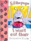 I won't eat that