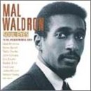 Click here to buy Soul Eyes: The Mal Waldron Memorial Album by  Mal Waldron .