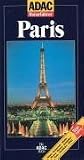 ADAC Reisef&uuml;hrer, Paris - Gabriele Chr Schenk-Sedlmeier