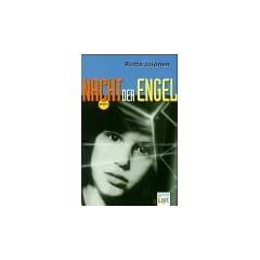Nacht der Engel. (LIFE). ( Ab 14 J.).