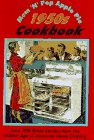 Product details for Mom'N'Pop's Apple Pie 1950s Cookbook: Over 300 Great Recipes from the Golden Age of American Home Cooking