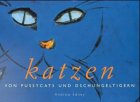 Katzen: Von Pussycats und Dschungelti...