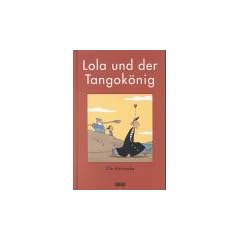 Lola und der Tangok�nig