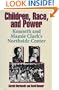 Children, Race, and Power: Kenneth and Mamie Clark's Northside Center