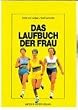 Das Laufbuch der Frau