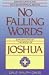 Books : No Falling Words: Expositions of the Book of Joshua (Expositor's guide to the Historical books)