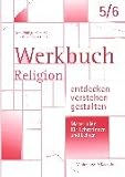 Religion entdecken - verstehen - gestalten 11 + - Einstieg in die Oberstufe - Ein Unterrichtswerk f&uuml;r den evangelischen Religionsunterricht: Religion .. - Materialien f&uuml;r Lehrerinnen und Lehrer - 