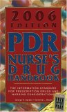 2006 PDR Nurse`s Drug Handbook (Pdr Nurse`s Drug Handbook)