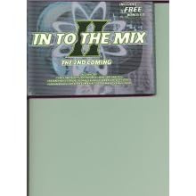 In to the Mix II: The 2nd Coming