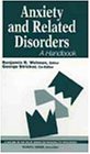 Anxiety and Related Disorders: A Handbook (Wiley Series on Personality Processes)